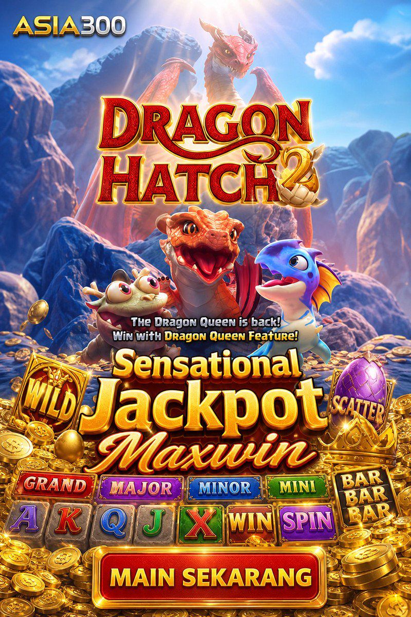 Dragon Hatch 2 · ASIA300